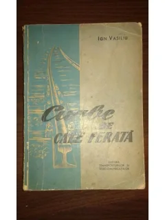 Curbe de cale ferata-Ion Vasiliu
