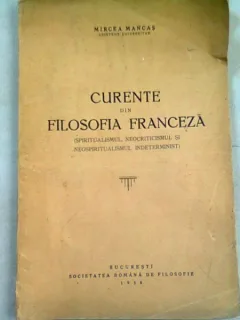 CURENTE DIN FILOSOFIA FRANCEZA - MIRCEA MANCAS