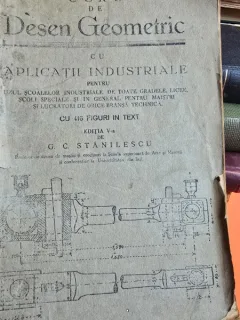 Curs de desen Geometric cu aplicatii industriale - G. C. Stanilescu