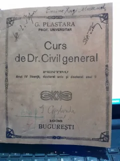 Curs de Drept Civil General pentru Anul IV licenta, Doctorat Unic si Doctorat Anul II - G. Plastara