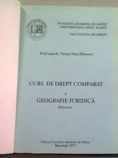 CURS DE DREPT COMPARAT. GEOGRAFIE JURIDICA - VICTOR DAN ZLATESCU