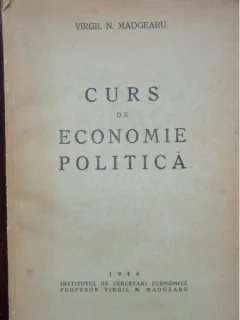 CURS DE ECONOMIE POLITICA - VIRGIL MADGEARU