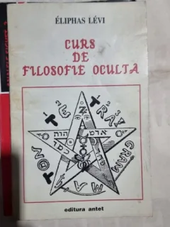 Curs de filosofie oculta - Eliphas Levi