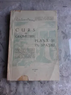 CURS DE GEOMETRIE PLANA SI IN SPATIU - GEORGE NITESCU