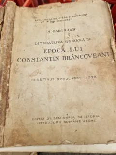 Curs de istoria literaturii vechi. Epoca lui Constantin Brancoveanu - N. Cartojan 1931-1932