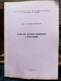 Curs de istoria moderna a Bulgariei - Velichi Constantin