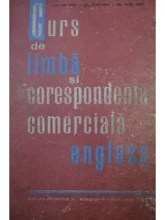 CURS DE LIMBA SI CORESPONDENTA COMERCIALA ENGLEZA - FARCA EUGENIA
