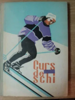 CURS DE SCHI DE VIRGIL TEODORESCU , BUCURESTI 1964