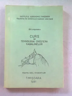 CURS DE TEHNOLOGIA CRESTERII CABALINELOR - GH. LUNGULESCU