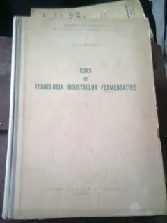 CURS DE TEHNOLOGIA INDUSTRIILOR FERMENTATIVE - ELENA ANGELESCU