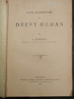 CURS ELEMENTAR DE DREPT ROMAN - C. STOICESCU