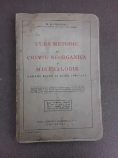 Curs metodic de chimie neorganica si mineralogie pentru licee si scoli speciale - N.D. Costeanu