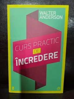 Curs practic de incredere - Walter Anderson