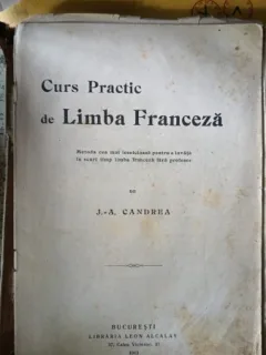 Curs Practic de Limba Franceza - J.A.Candrea