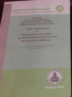 CURS UNIVERSITAR DE TEHNOLOGIA OBTINERII SI PROCESARII PRODUSELOR DE ORIGINE ANIMALA - RADU VASILICA