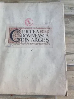 CURTEA DOMNEASCA DIN ARGES - BULETINUL COMISIUNII MONUMENTELOR ISTORICE