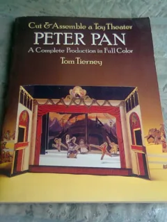 CUT AND ASSEMBLE A TOY THEATRE, PETER PAN - TOM TIERNEY  (TAIE SI ASAMBLEAZA SCENE DIN TEATRUL PETER PAN)