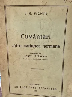 Cuvantari catre natiunea germana - J.G. Fichte