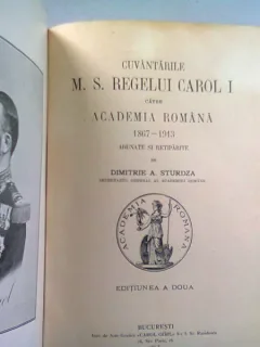 CUVANTARILE M.S. REGELE CAROL I CATRE ACADEMIA ROMANA 1867-1913 - DIMITRIE A. STURZA