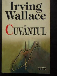 CUVANTUL - IRVING WALLACE