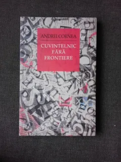 CUVINTELIC FARA FRONTIERE - ANDREI CORNEA