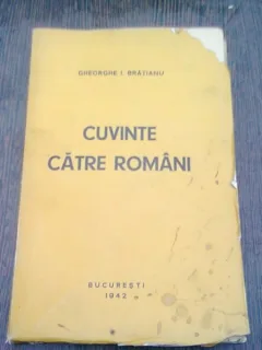 CUVINTE CATRE ROMANI - GHEORGHE I. BRATIANU