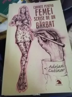 Cuvinte pentru femei scrise de un barbat - Adrin Cutinov (cu autograf)