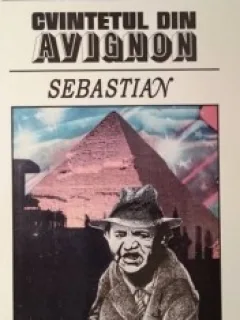CVINTETUL DIN AVIGNON. SEBASTIAN - LAWRENCE DURRELL