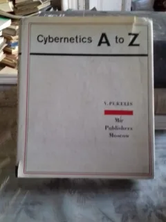 CYBERNETICS A TO Z - V. PEKELIS  (CIBERNETICA DE LA A LA Z)