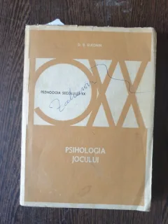 D. B. Elkonin - Psihologia jocului