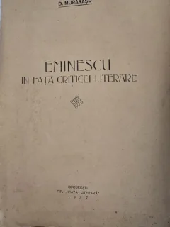 Eminescu in fața criticei literare, exemplar bibliofil, insemnare Geo Dumitrescu premiul I Tinerimea Romana
