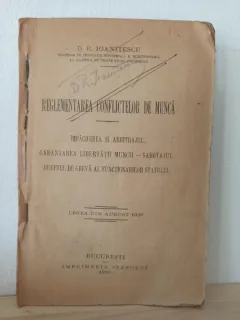 D. R. Ioanitescu - Reglementarea Conflictelor de Munca