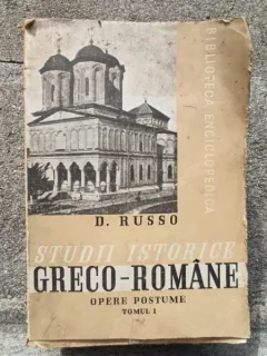 D. Russo - Studii Istorice Greco-Romane (Opere Postume) Vol I si Vol II