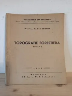D. S. Dramba - Topografie Forestiera Partea II