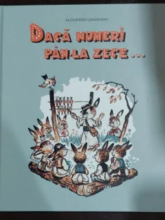 Daca numeri pan-la zece - Alexandru Sahighian