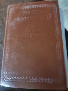 Dacia preistorica - Nicolae Densusianu, cu o prefata de C.I. Istrati, editie facsimil