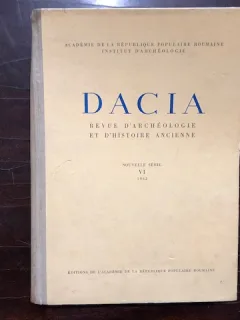 DACIA. REVUE D'ARCHEOLOGIE ET D'HISTOIRE ANCIENNE, NOUVELLE SERIE, VOL.VI,1962