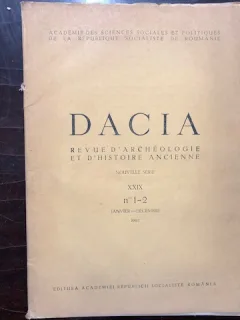 DACIA. REVUE D'ARCHEOLOGIE ET D'HISTOIRE ANCIENNE, NOUVELLE SERIE, VOLXXIX,1985