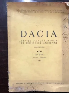 DACIA. REVUE D'ARCHEOLOGIE ET D'HISTOIRE ANCIENNE, NOUVELLE SERIE, VOL.XXXI,1987