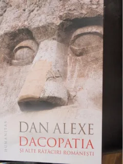 DACOPATIA SI ALTE RATACIRI ROMANESTI - DAN ALEXE