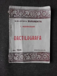 DACTILOGRAFA - I. AGARBICEANU