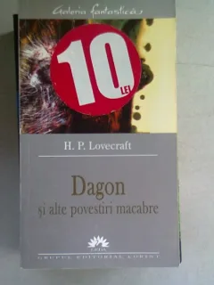 DAGON SI ALTE POVESTIRI MACABRE - H.P. LOVECRAFT