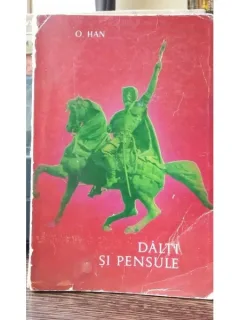 Dalti si pensule - O. Han