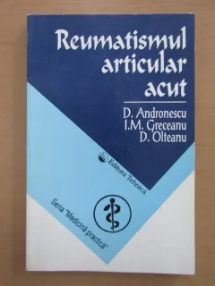 Dan Andronescu - Reumatismul articular acut
