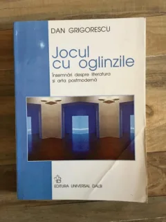 Dan Grigorescu - Jocul cu Oglinzile