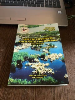 Dan Munteanu Ariile de importanta avifaunistica din Romania. Documentatii