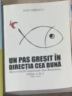 Dan Oprescu - Un Pas Gresit in Directia Cea Buna
