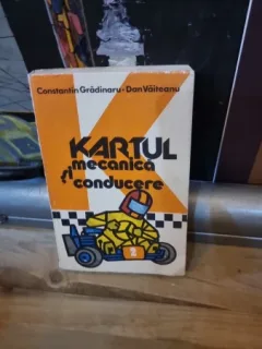 Dan Vaiteanu Kartul mecanica si conducere