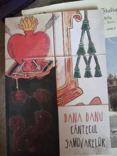 Dana Banu - Cantecul Samovarelor (cu dedicatie de la autoare)