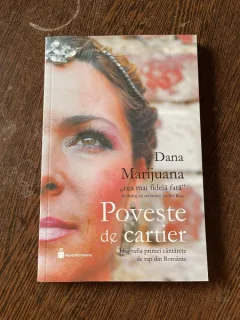 Dana Marijuana - Poveste de cartier (cu autograf)